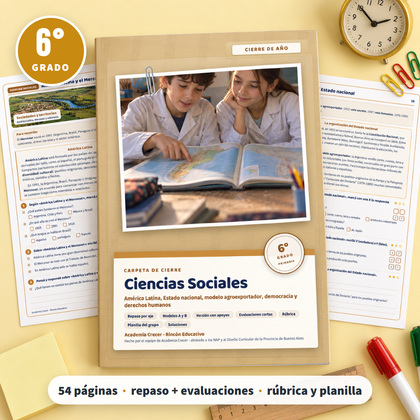 Carpeta de cierre · Ciencias Sociales · 6° grado | Ciencias Sociales