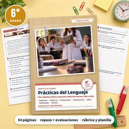 Carpeta de cierre · Prácticas del Lenguaje · 6° grado | Prácticas del Lenguaje