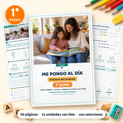 Me pongo al día · 1° grado | Prácticas del Lenguaje