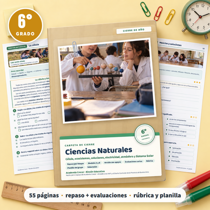 Carpeta de cierre · Ciencias Naturales · 6° grado | Ciencias Naturales