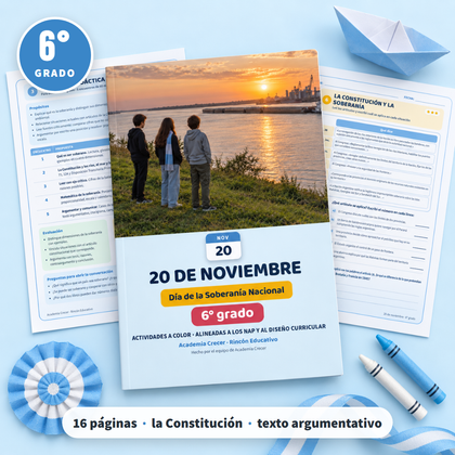 Efemérides 20 de Noviembre · 6° grado | Ciencias Sociales
